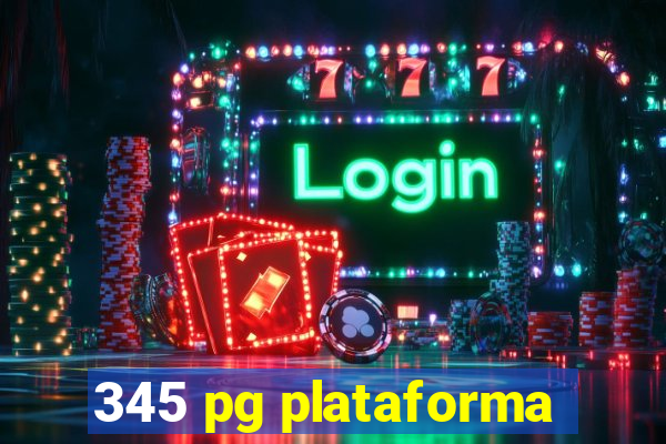 345 pg plataforma